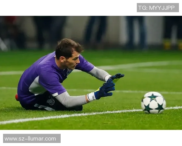 伊克尔·卡西利亚斯传奇生涯回顾与西班牙足球历史地位解析 伊克尔·卡西利亚斯传奇生涯回顾与西班牙足球历史地位解析